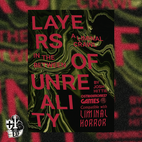 Layers of Unreality | Josh Hittie