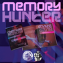 Memory Hunter | Rae Nedjadi