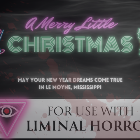 A Merry Little Christmas for Liminal Horror