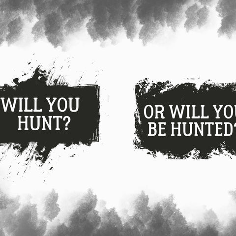HUNT(er/ed)