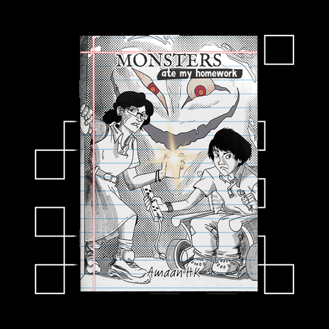 Monsters Ate My Homework (Preorder)