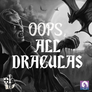 Oops, All Draculas! by Jessica Marcrum