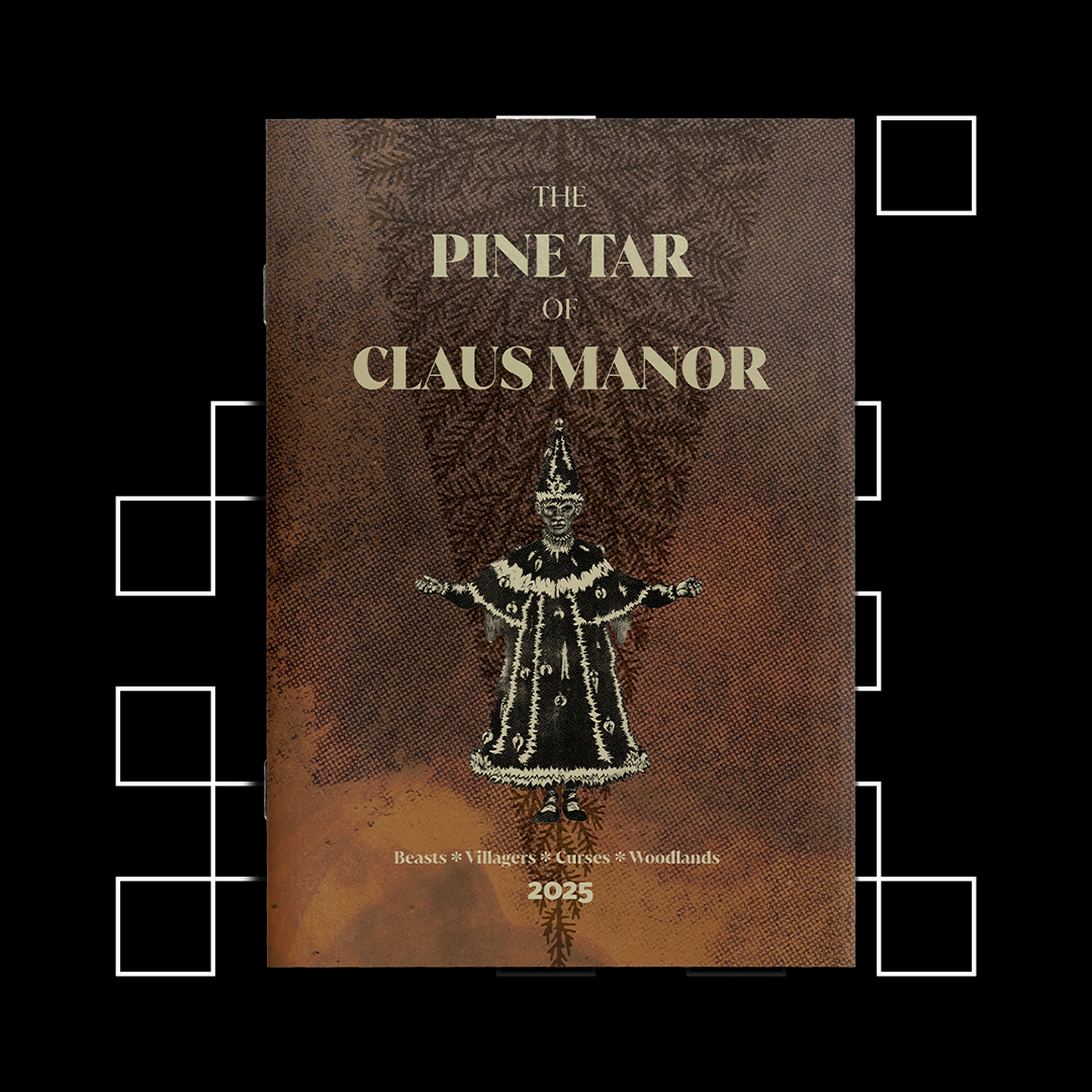 The Pine Tar of Claus Manor