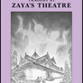 Tragedy at Zaya’s Theatre
