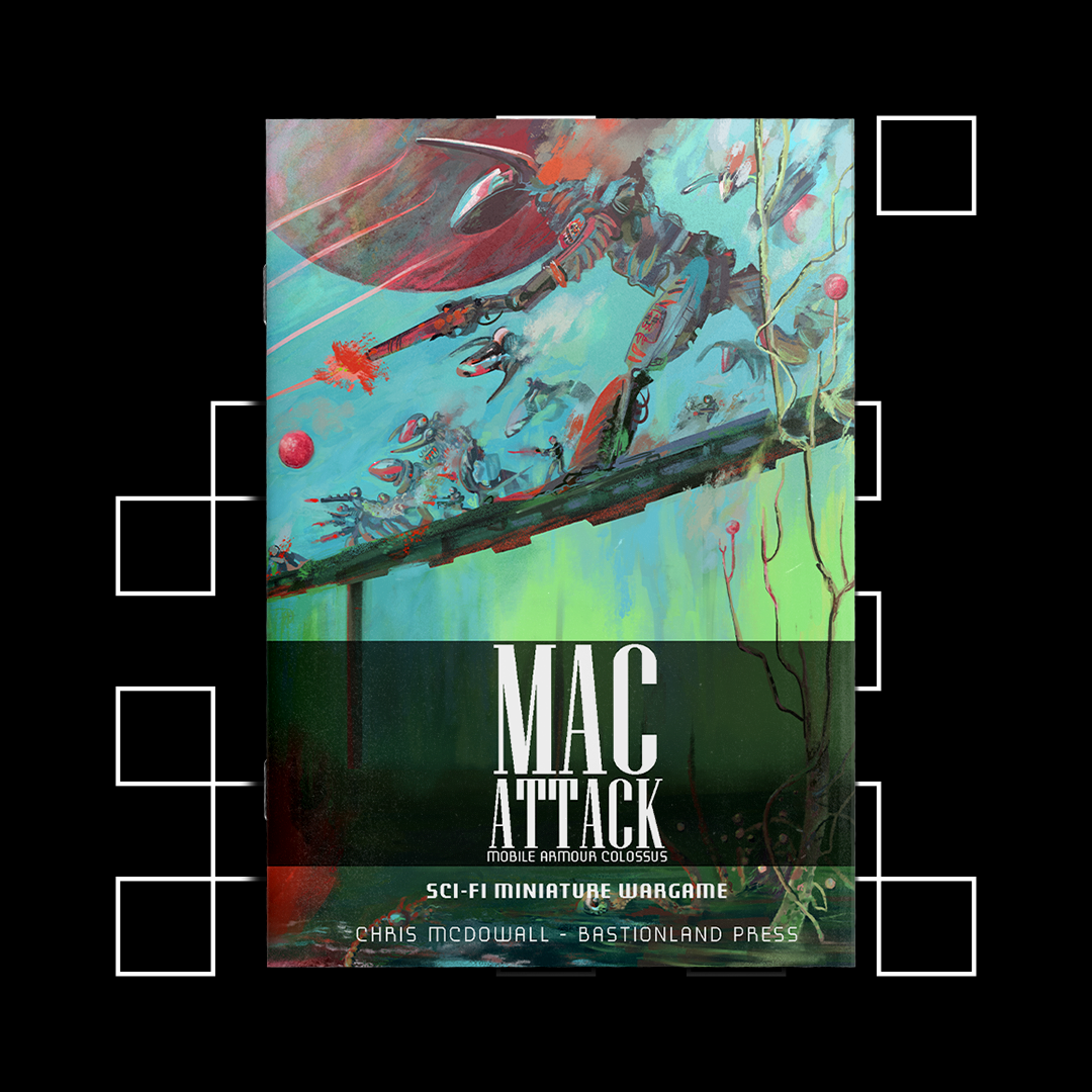 MAC Attack by Bastionland Press