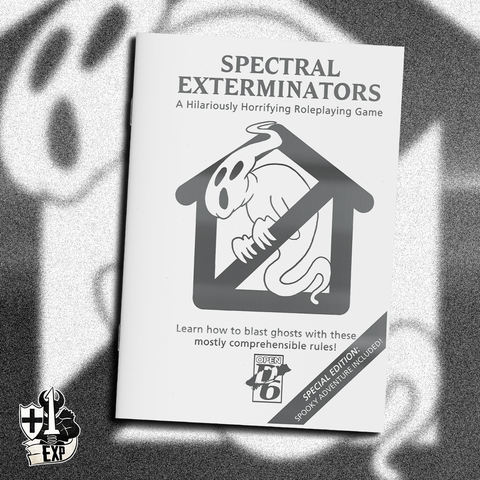Spectral Exterminators by Dank Dungeons