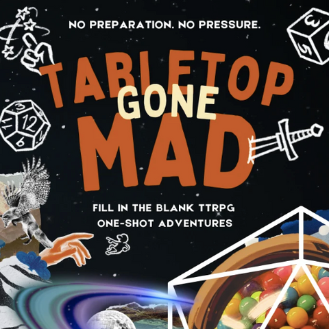 Tabletop Gone Mad