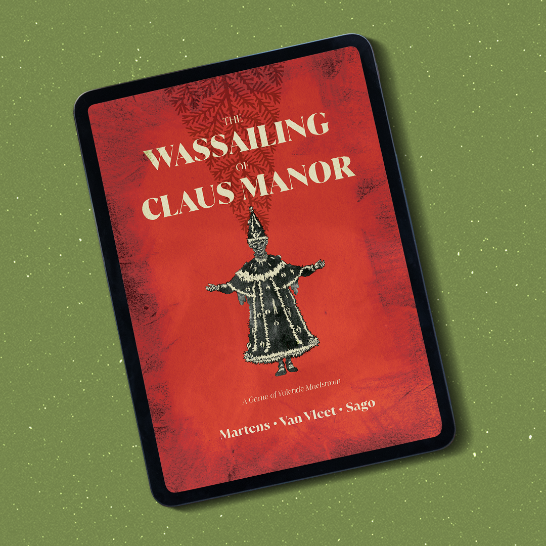 The Wassailing of Claus Manor